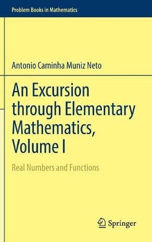 Excursion through Elementary Mathematics, Volumes I - II - III. Excursion through Elementary Mathematics, Volumes I - II - III.