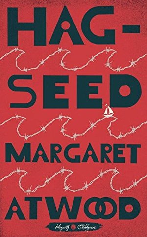 Hag-Seed (Hogarth Shakespeare) Hag-Seed (Hogarth Shakespeare)