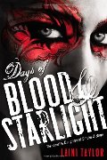 Days of Blood & Starlight (Daughter of Smoke and Bone) Days of Blood & Starlight (Daughter of Smoke and Bone)