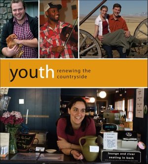 Youth Renewing the Countryside Youth Renewing the Countryside
