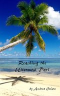 Reaching the Uttermost Part - J 266 COL Reaching the Uttermost Part - J 266 COL