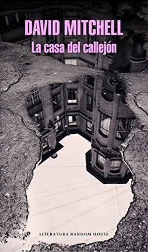 La casa del callejón / Slade House (Spanish Edition) La casa del callejón / Slade House (Spanish Edition)