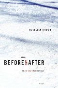 Before and After: A Novel Before and After: A Novel