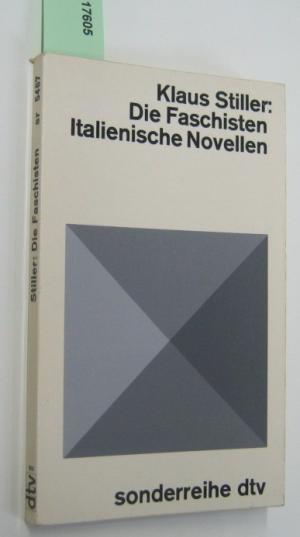 Die Faschisten. Italienische Novellen. 092 Die Faschisten. Italienische Novellen. 092