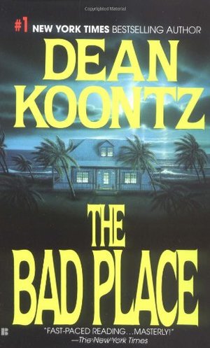 Bad Place, The Bad Place, The