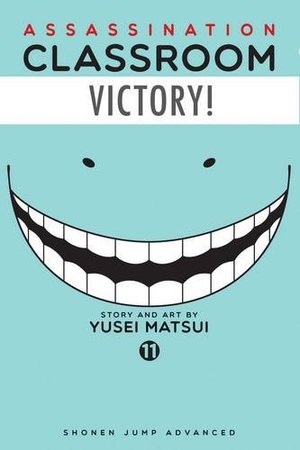 Assassination Classroom, Vol. 11 Assassination Classroom, Vol. 11