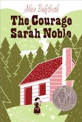 Courage of Sarah Noble, The Courage of Sarah Noble, The