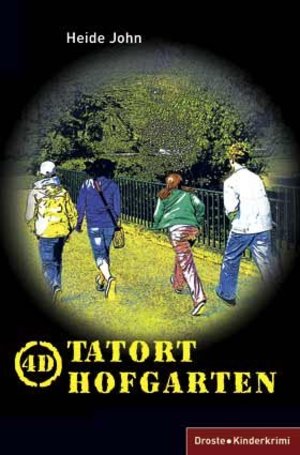 4D. Tatort Hofgarten 4D. Tatort Hofgarten