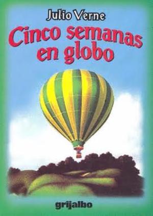 Cinco Semanas en Globo Cinco Semanas en Globo