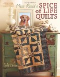 Miss Rosie's Spice of Life Quilts (Leisure Arts #5026) Miss Rosie's Spice of Life Quilts (Leisure Arts #5026)