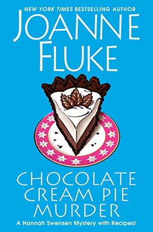 Chocolate Cream Pie Murder (A Hannah Swensen Mystery) Chocolate Cream Pie Murder (A Hannah Swensen Mystery)