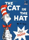 Cat in the Hat: In English and Spanish (Beginner Books(R)) (Spanish Edition), The Cat in the Hat: In English and Spanish (Beginner Books(R)) (Spanish Edition), The