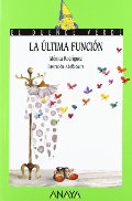 185. La última función (Libros Infantiles - El Duende Verde) 185. La última función (Libros Infantiles - El Duende Verde)