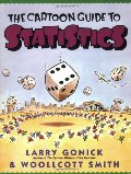 Cartoon Guide to Statistics, The Cartoon Guide to Statistics, The