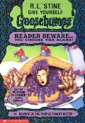 Beware of the Purple Peanut Butter (Give Yourself Goosebumps, No 6) Beware of the Purple Peanut Butter (Give Yourself Goosebumps, No 6)