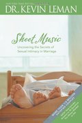 Sheet Music: Uncovering the Secrets of Sexual Intimacy in Marriage Sheet Music: Uncovering the Secrets of Sexual Intimacy in Marriage