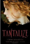 Tantalize Tantalize