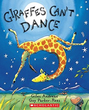 Giraffes Can't Dance Giraffes Can't Dance