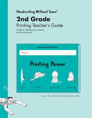 2nd Grade Printing Teacher's Guide 2nd Grade Printing Teacher's Guide