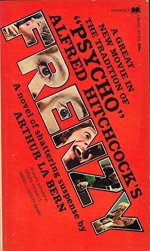 Alfred Hitchcock's Frenzy Alfred Hitchcock's Frenzy