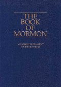 Book of Mormon: Another Testament of Jesus Christ, The Book of Mormon: Another Testament of Jesus Christ, The