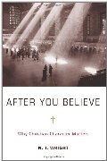 After You Believe After You Believe