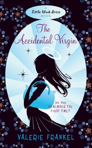 Accidental Virgin, The Accidental Virgin, The
