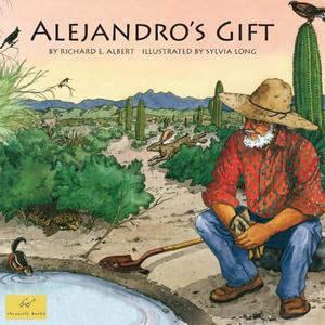 Alejandro's Gift Alejandro's Gift