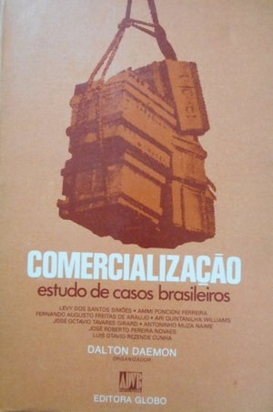 Comercialização: estudo de casos brasileiros Comercialização: estudo de casos brasileiros