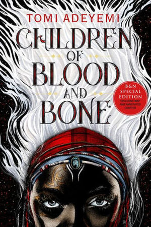 Children of Blood and Bone Children of Blood and Bone
