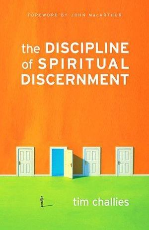 Discipline of Spiritual Discernment, The Discipline of Spiritual Discernment, The