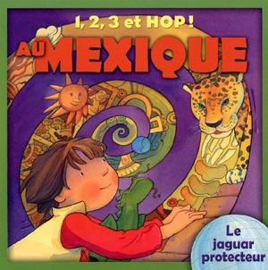 1, 2, 3 et Hop! Au Mexique 1, 2, 3 et Hop! Au Mexique
