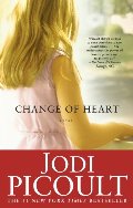 Change of Heart: A Novel Change of Heart: A Novel