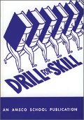 Drill for Skill Drill for Skill