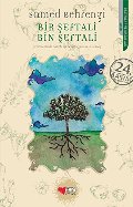 Bir Seftali Bin Seftali Bir Seftali Bin Seftali