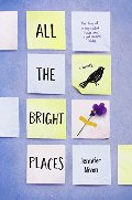 All the Bright Places All the Bright Places