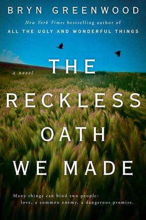 Reckless Oath We Made, The Reckless Oath We Made, The