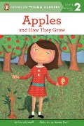 Apples: And How They Grow (Penguin Young Readers, L2) Apples: And How They Grow (Penguin Young Readers, L2)