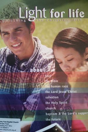 Light for Life: Unlocking the Christian faith Light for Life: Unlocking the Christian faith