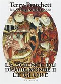 La science du disque-monde, Tome 2 : Le globe La science du disque-monde, Tome 2 : Le globe