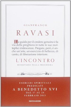 L'incontro. Ritrovarsi nella preghiera 14 L'incontro. Ritrovarsi nella preghiera 14
