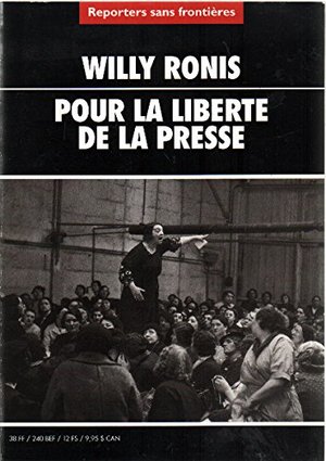N°10 - Willy Ronis pour la Liberté de la Presse N°10 - Willy Ronis pour la Liberté de la Presse