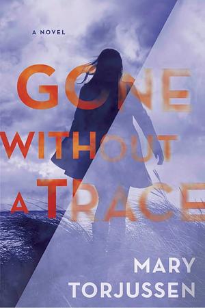 Gone Without a Trace Gone Without a Trace