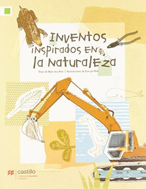 Inventos Inspirados en la naturaleza 1E MA Inventos Inspirados en la naturaleza 1E MA