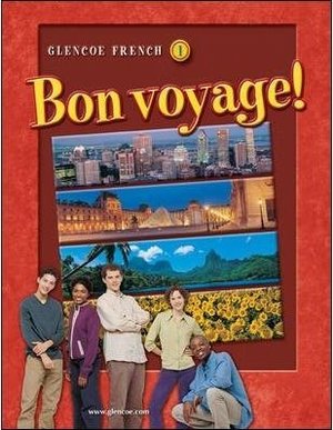 TWE Glencoe French 1 Bon voyage! (Glencoe French Bon voyage!, One) TWE Glencoe French 1 Bon voyage! (Glencoe French Bon voyage!, One)