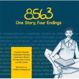 8563: ONE STORY, FOUR ENDINGS 8563: ONE STORY, FOUR ENDINGS