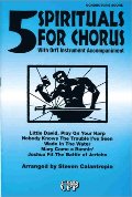 5 Spirituals For Chorus with orff Instrument Accompaniment 5 Spirituals For Chorus with orff Instrument Accompaniment