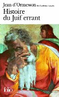 Histoire du Juif errant Histoire du Juif errant