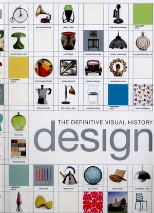 Design: the Definitive Visual History Design: the Definitive Visual History