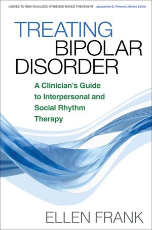 Treating Bipolar Disorder Treating Bipolar Disorder